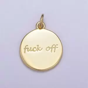 Dainty Gold Filled Fuck Off Charm for Necklace Bracelet Round Coin Disc FuckOff Word Cursive Jewelry Swear Word Trend Jewelry, CP1920